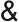 &