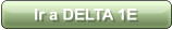 Ir a DELTA 1E